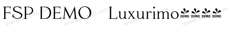 FSP DEMO   Luxurimo字体转换